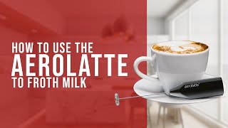 How To Use the AeroLatte To Froth Milk [upl. by Cole658]