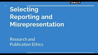 Selective Reporting and Misrepresentation of data Research and Publication ethics Phd coursework [upl. by Doniv]